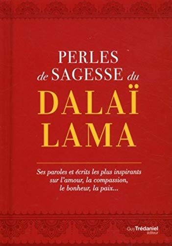 Perles de sagesse du Dalaï-Lama