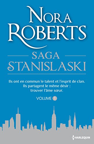 Saga Stanislaski - Volume 1: Secrets de famille-Un bonheur à bâtir