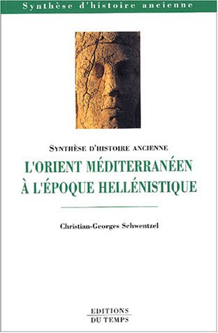 L'Orient méditérranéen à l'époque hellénistique