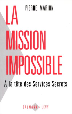 La mission impossible
