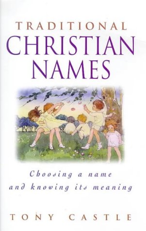 Christian Names for Boys and Girls