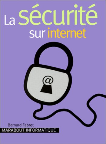 La Sécurité sur Internet