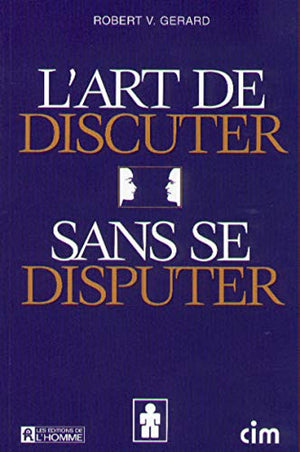 Art discuter sans se disputer