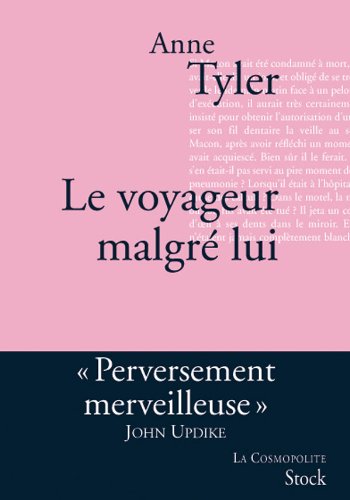 Le voyageur malgré lui: Traduit de l'anglais (Etats-Unis) par Michel Courtois-Fourcy
