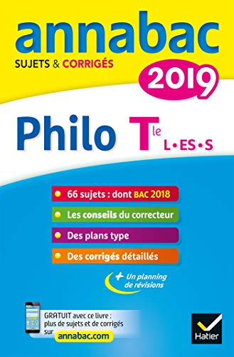 Annales Annabac 2019 Philosophie Tle L, ES, S: sujets et corrigés du bac Terminale séries générales