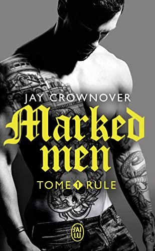 Marked Men, 1 : Rule