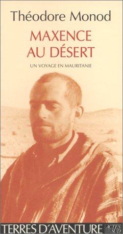 Maxence au désert - Journal de route voyage en Mauritanie