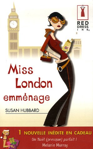 Miss London emménage