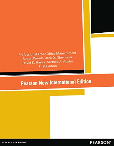 Professional Front Office Management: Pearson New International Edition