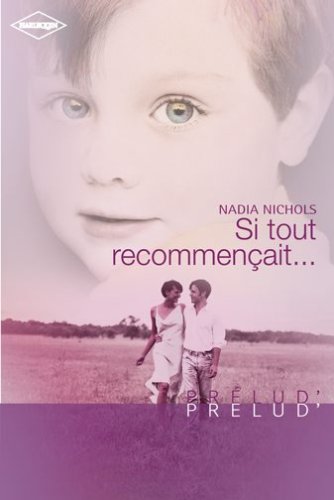 Si tout recommençait... Prelud'