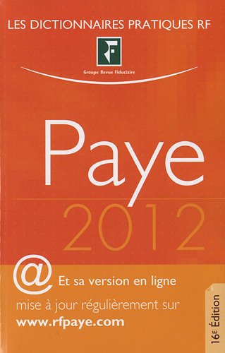 Dictionnaire Paye 2012. Et sa version en ligne