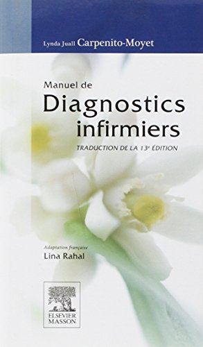 Manuel de diagnostics infirmiers: Traduction de la 13e édition