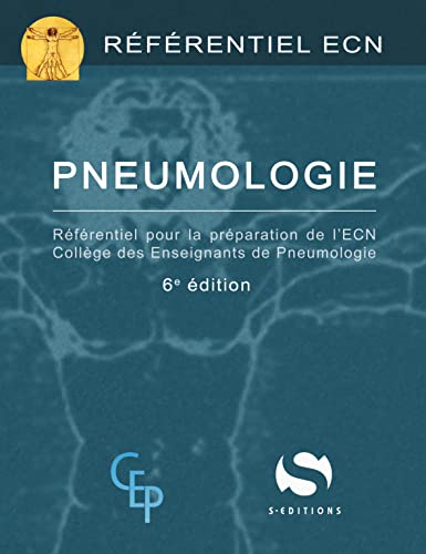 Pneumologie: référentiel pour la préparation de l'ECN collège des Enseignants pneumologie