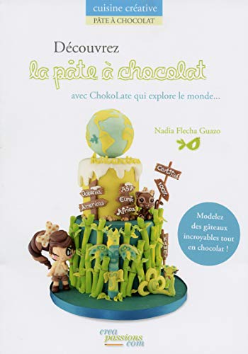 Découvrez la pâte à chocolat avec ChokoLate qui explore le monde...