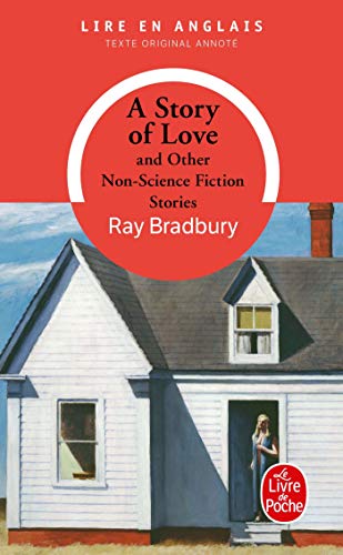 A Story of Love: And Other Non-Science Fiction Stories