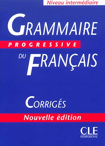 Grammaire progressive du français Niveau intermédiaire