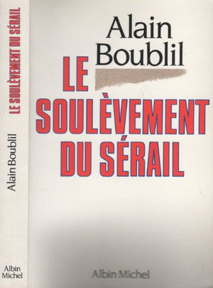 Le soulèvement du sérail