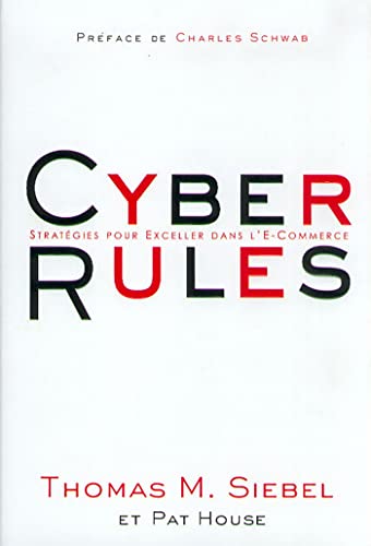 Cyber rules: Stratégie pour exceller dans l'e-commerce