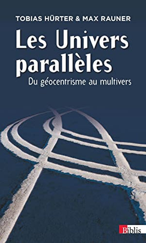 Les univers parallèles