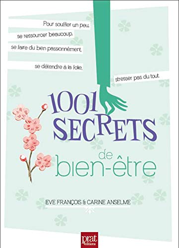 1001 secrets de bien-être