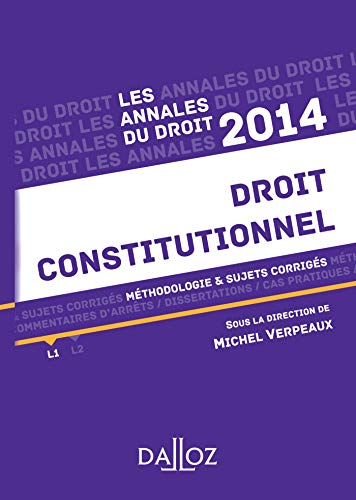 Droit constitutionnel: Méthodologie & sujets corrigés