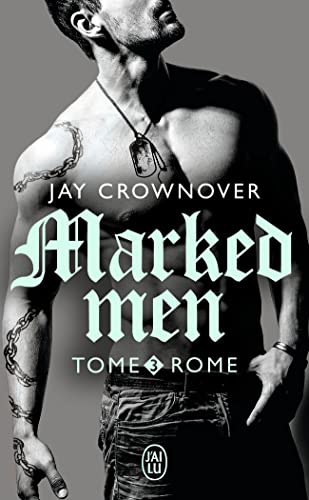 Marked Men, 3 : Rome