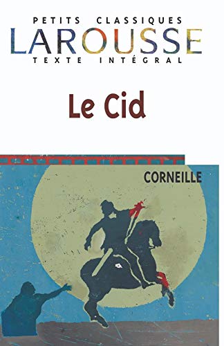 Le Cid, texte intégral