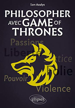 Philosopher avec Game of Thrones