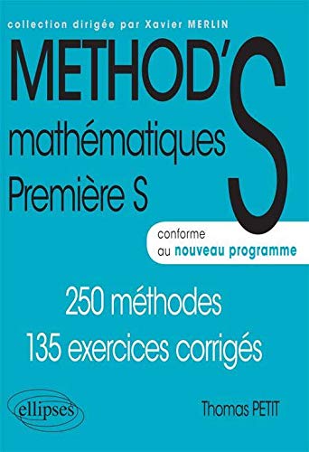 Mathématiques Méthod'S Première S Conforme au Programme 2011