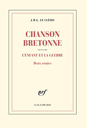 Chanson bretonne / L'enfant et la guerre: Deux contes