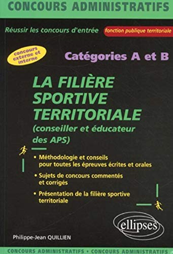 La filière sportive territoriale : Conseiller et éducateur des APS, catégories A et B