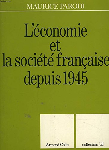 Economie de la société française depuis 1945