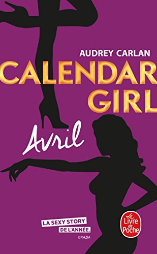 Avril (Calendar Girl, Tome 4)