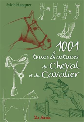 1001 trucs et astuces du cheval et du cavalier