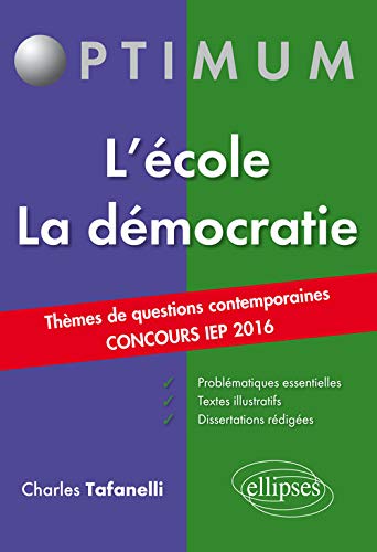 L'École la Démocratie Thèmes de Questions Contemporaines Concours IEP 2016