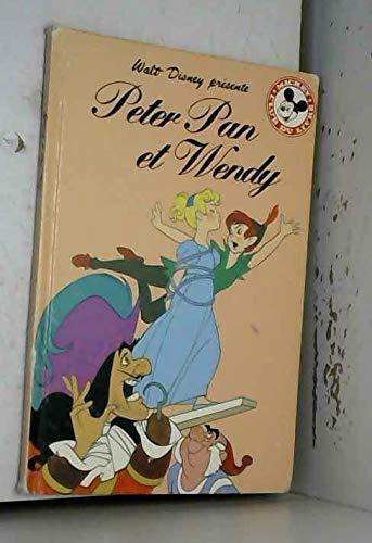 Peter Pan et Wendy (Mickey club du livre)