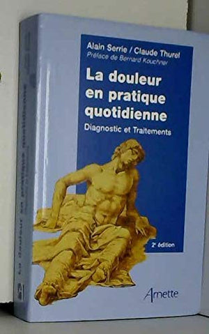 la douleur en pratique quotidienne