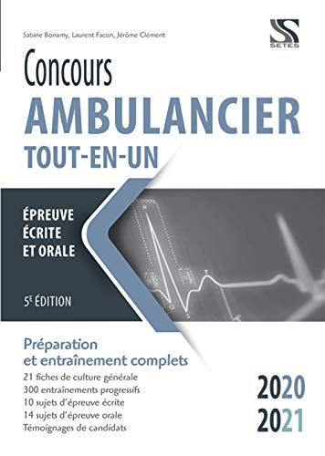 Concours ambulancier : Tout-en-un 2020-2021