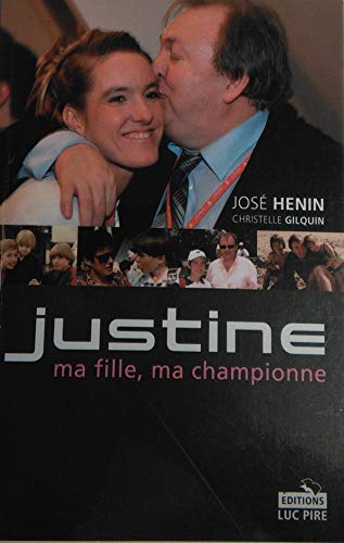 Justine Ma Fille Ma Championne