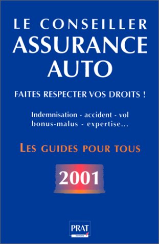 Assurance auto 2001 : faites respecter vos droits