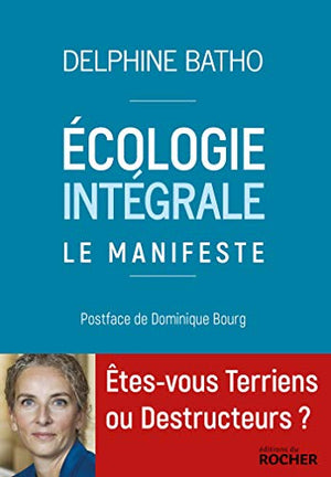 Ecologie intégrale. Le Manifeste