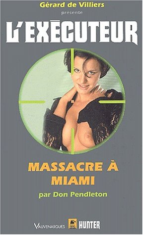 Massacre à Miami