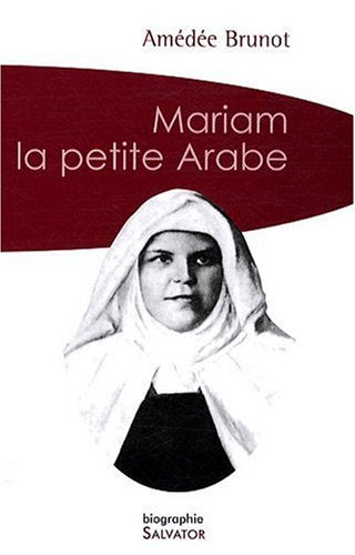 Mariam, la petite arabe. poche 2009