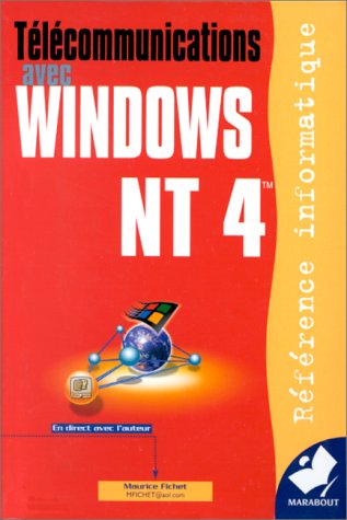 Télécommunications avec Windows NT4