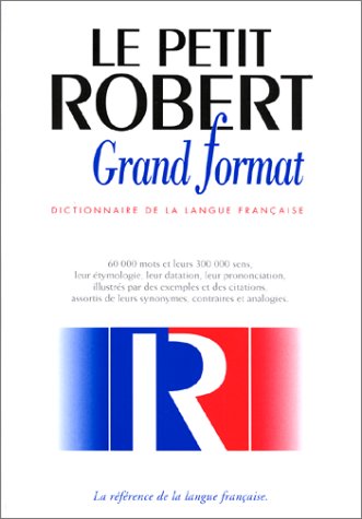 Petit Robert langue française grand format