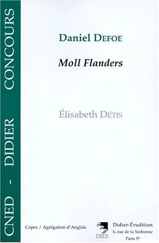 Daniel Defoe, "Moll Flanders"