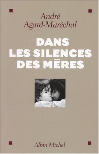 Dans les silences des mères