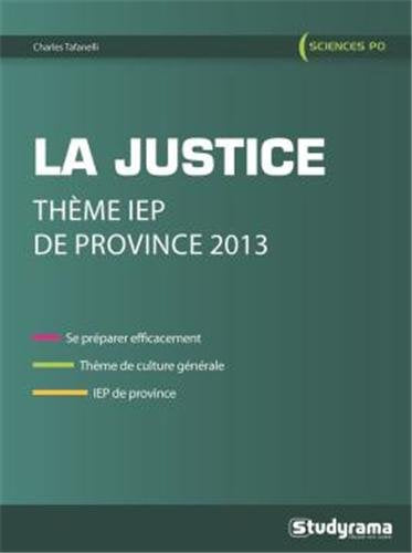 La justice :Thème iep de province 2013