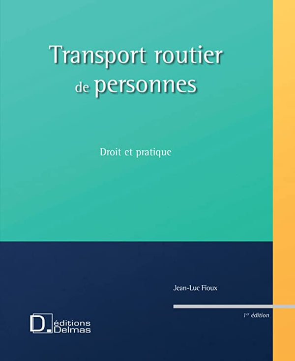 Transport routier de personnes - Droit et pratique