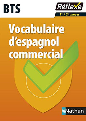 Vocabulaire d'espagnol commercial - BTS - Guide